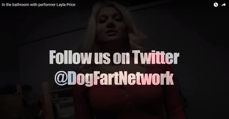 IN THE BATHROOM LAYLA PRICE DOGFART INTERVIEW YOUTUBE CLIP